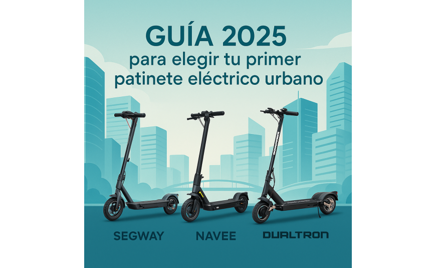 Cómo elegir tu primer patinete eléctrico urbano: guía 2025 Cómo elegir tu primer patinete eléctrico urbano: guía 2025